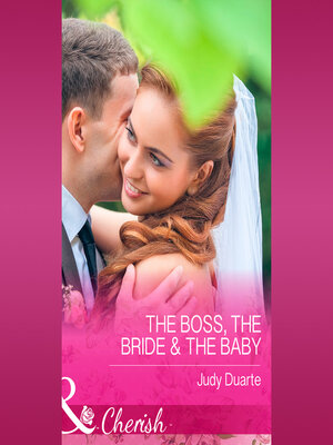 cover image of The Boss, the Bride & the Baby